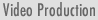 Video Production